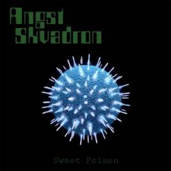 Angst Skvadron : Sweet Poison